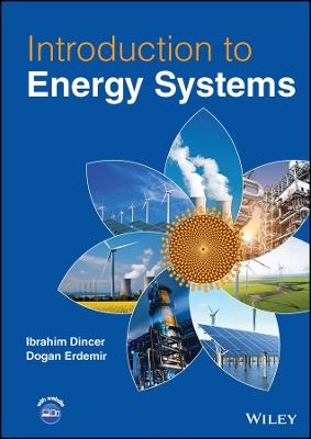 Introduction to Energy Systems - Ibrahim Dinçer,Dogan Erdemir - cover