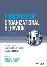 Principles of Organizational Behavior: The Handbook of Evidence-Based Management