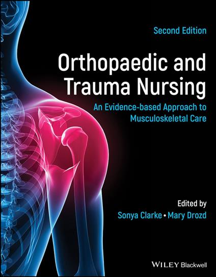 Orthopaedic and Trauma Nursing