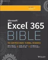 Microsoft Excel 365 Bible - Michael Alexander,Dick Kusleika - cover