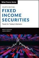 Fixed Income Securities: Tools for Today's Markets - Bruce Tuckman,Angel Serrat - cover