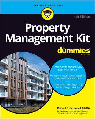 Property Management Kit For Dummies - Robert S. Griswold - cover