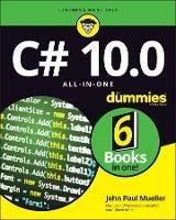 C# 10.0 All-in-One For Dummies - John Paul Mueller - cover