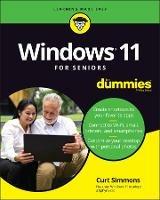 Windows 11 For Seniors For Dummies - Curt Simmons - cover