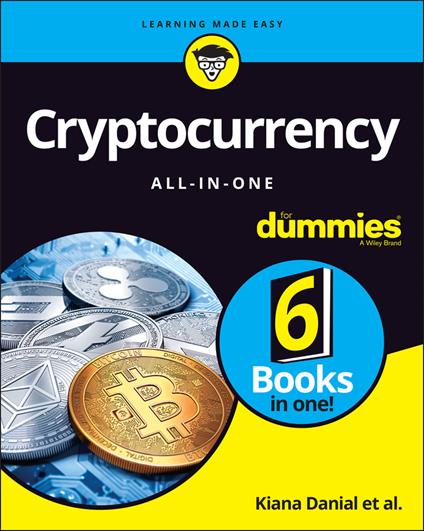 Cryptocurrency All-in-One For Dummies - Kiana Danial,Tiana Laurence,Peter Kent - cover