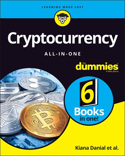 Cryptocurrency All-in-One For Dummies - Kiana Danial,Tiana Laurence,Peter Kent - cover