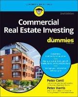 Commercial Real Estate Investing For Dummies - Peter Conti,Peter Harris - cover