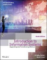 Introduction to Information Systems, International Adaptation - R. Kelly Rainer,Brad Prince - cover