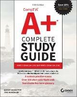 CompTIA A+ Complete Study Guide: Core 1 Exam 220-1101 and Core 2 Exam 220-1102 - Quentin Docter,Jon Buhagiar - cover