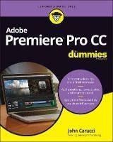 Adobe Premiere Pro CC For Dummies - John Carucci - cover