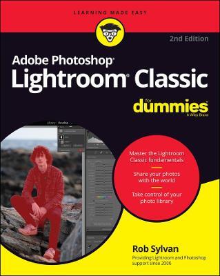 Adobe Photoshop Lightroom Classic For Dummies - Rob Sylvan - cover