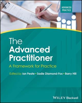 The Advanced Practitioner: A Framework for Practice - cover