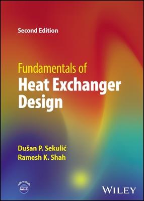 Fundamentals of Heat Exchanger Design - Dusan P. Sekulic,Ramesh K. Shah - cover