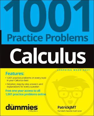 Calculus: 1001 Practice Problems For Dummies (+ Fr ee Online Practice) - Patrick Jones - cover