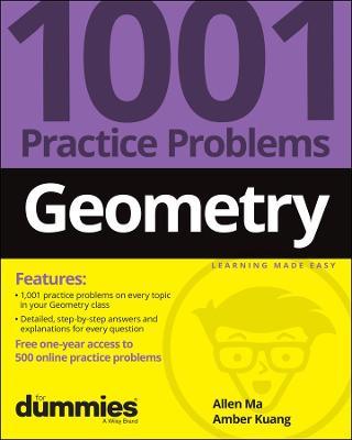 Geometry: 1001 Practice Problems For Dummies (+ Free Online Practice) - Allen Ma,Amber Kuang - cover