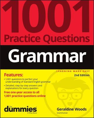 Grammar: 1001 Practice Questions For Dummies (+ Free Online Practice) - Geraldine Woods - cover