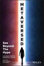 Metaversed: See Beyond The Hype