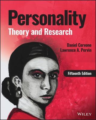 Personality: Theory and Research - Daniel Cervone,Lawrence A. Pervin - cover