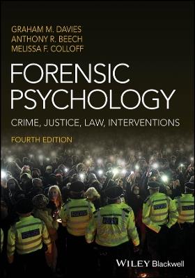 Forensic Psychology: Crime, Justice, Law, Interventions - cover