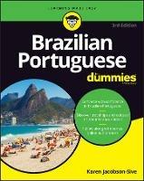 Brazilian Portuguese For Dummies, 3rd Edition - Jacobson-Sive - cover