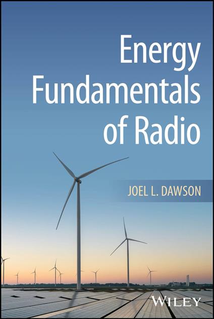 Energy Fundamentals of Radio