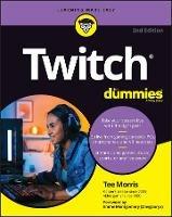 Twitch For Dummies - Tee Morris - cover