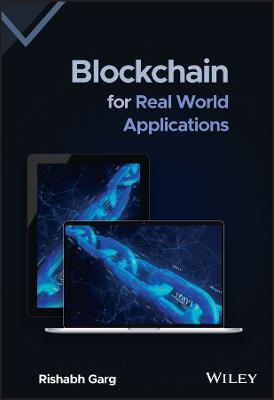 Blockchain for Real World Applications - Rishabh Garg - cover
