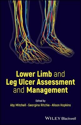 Lower Limb and Leg Ulcer Assessment and Management - cover