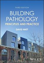 Building Pathology: Principles and Practice