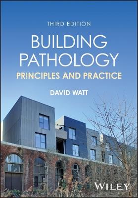 Building Pathology: Principles and Practice - David S. Watt - cover