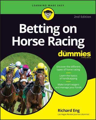 Betting on Horse Racing For Dummies - Richard Eng - cover