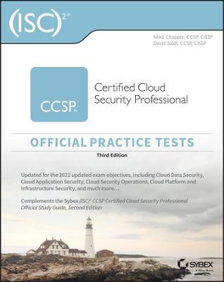 (ISC)2 CCSP Certified Cloud Security Professional Official Practice Tests - Mike Chapple,David Seidl - cover