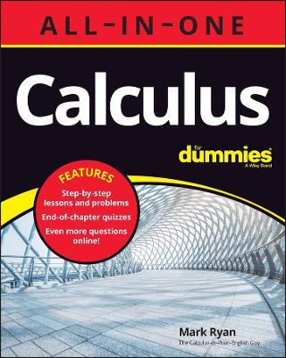 Calculus All-in-One For Dummies (+ Chapter Quizzes Online) - Mark Ryan - cover