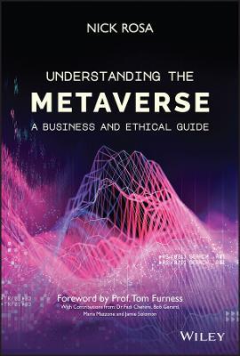 Understanding the Metaverse: A Business and Ethical Guide - Nick Rosa - cover