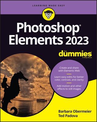 Photoshop Elements 2023 For Dummies - Barbara Obermeier,Ted Padova - cover