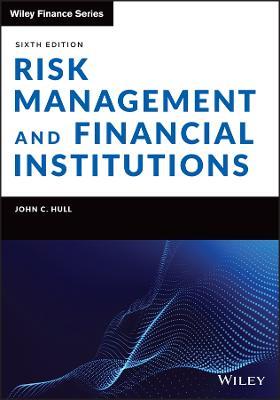 Risk Management and Financial Institutions - John C. Hull - cover