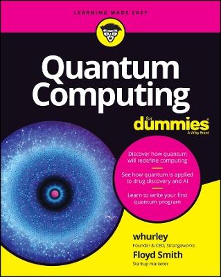 Quantum Computing For Dummies - whurley,Floyd Earl Smith - cover