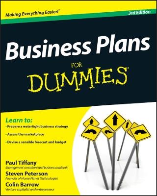 Business Plans For Dummies - Paul Tiffany,Steven D. Peterson,Colin Barrow - cover