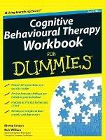 Cognitive Behavioural Therapy Workbook For Dummies - Rhena Branch,Rob Willson - cover