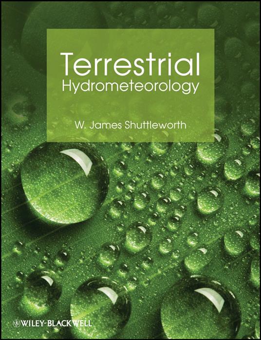 Terrestrial Hydrometeorology