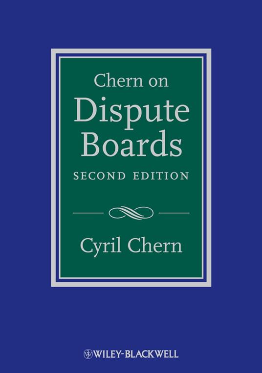 Chern on Dispute Boards