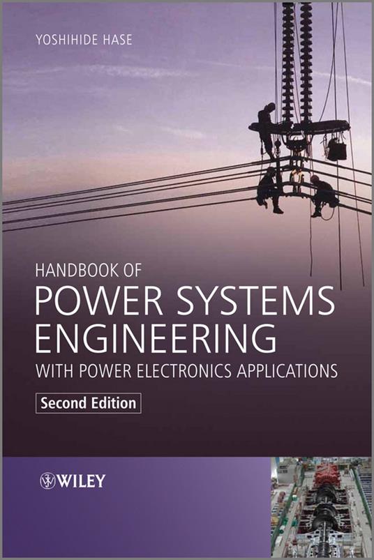 Handbook of Power Systems Engineering with Power Electronics Applications - Yoshihide Hase - cover