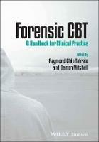 Forensic CBT - A Handbook for Clinical Practice - RC Tafrate - cover