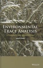 Environmental Trace Analysis: Techniques and Applications