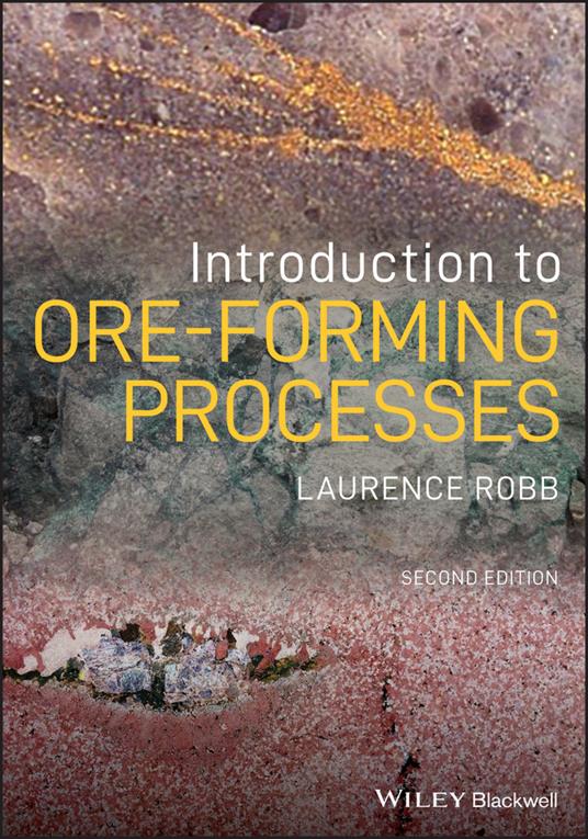 Introduction to Ore-Forming Processes - Laurence Robb - cover