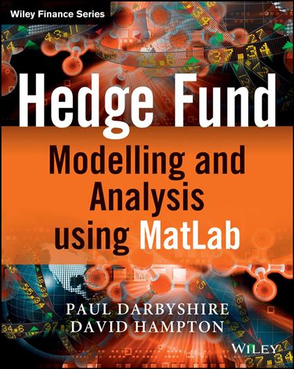 Hedge Fund Modelling and Analysis using MATLAB