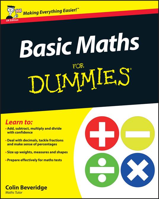 Basic Maths For Dummies, UK Edition - Colin Beveridge - cover