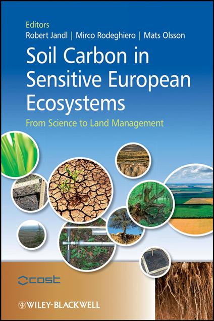 Soil Carbon in Sensitive European Ecosystems