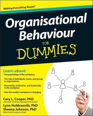 Organisational Behaviour For Dummies - Cary Cooper,Sheena Johnson,Lynn Holdsworth - cover