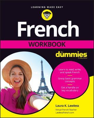 French Workbook For Dummies - Laura K. Lawless - cover